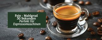 Feiner Mahlgrad – Für intensiven Espressogenuss