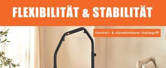 Flexibilität & Stabilität – Verstellbarer Haltegriff